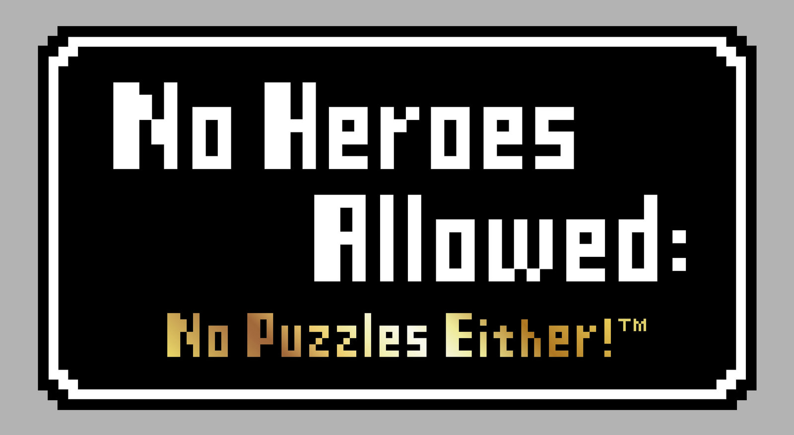 Resenha: No Heroes Allowed: No Puzzles Either